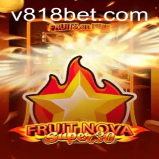 Jogo FruitrNovaSupe30: Uma Nova Experiência de Entretenimento com Foco em Diversão e Estratégia