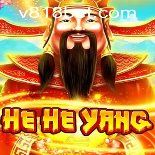 Descubra o Fascinante Mundo do Jogo HeHeYang e a Plataforma 818bet
