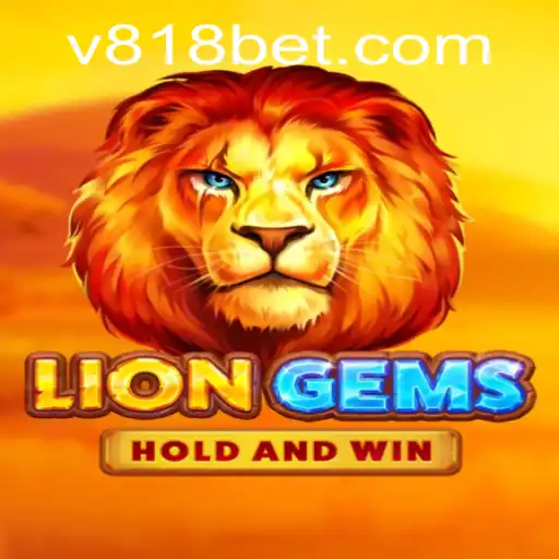 Descubra o Fascinante Mundo de LionGems com 818bet